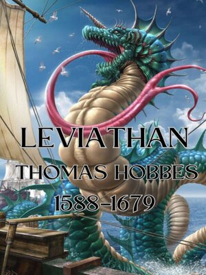cover image of Leviathan--THE MATTER, FORME, & POWER OF a COMMON-WEALTH ECCLESIASTICAL AND CIVILL